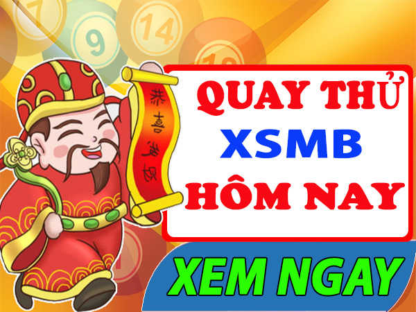 Quay thử kết quả XSMB 247 – Nhận cặp số may mắn hôm nay!