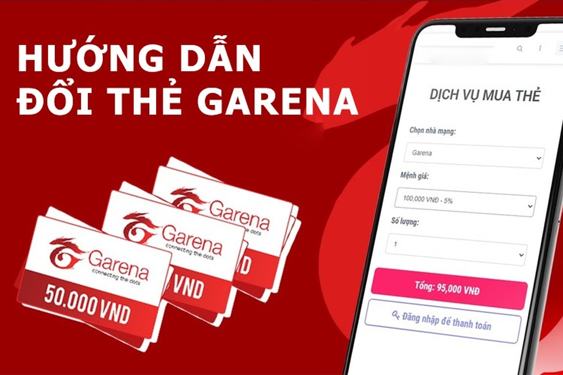 Hướng dẫn chi tiết cách đổi thẻ cào sang thẻ Garena từ thẻ điện thoại