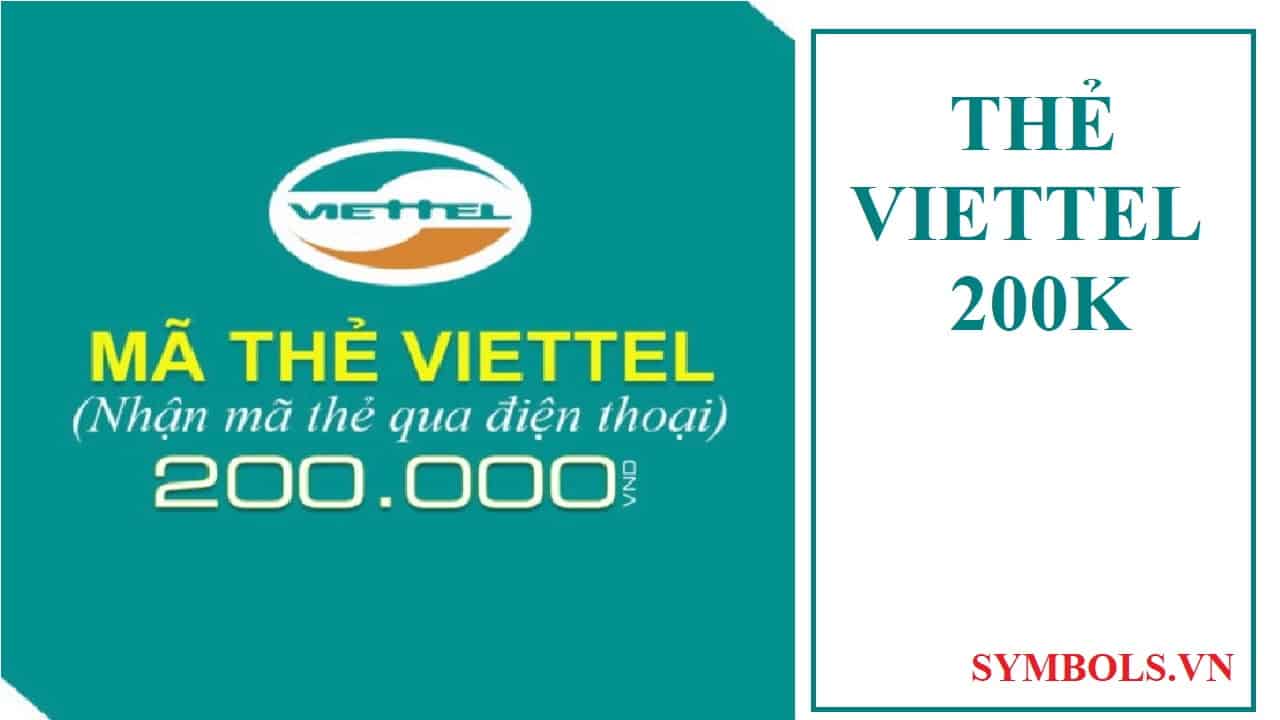 Thẻ Cào 200k Viettel Miễn Phí – Mua Ngay Cực Dễ Dàng