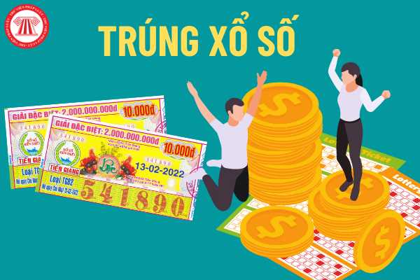 Giải thưởng vé số có bị đánh thuế không? Quy định về thuế thu nhập từ trúng vé số.