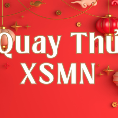 Soi cầu quay thử miền nam giờ hoàng đạo miễn phí (Cơ hội nhận số đẹp mỗi ngày)